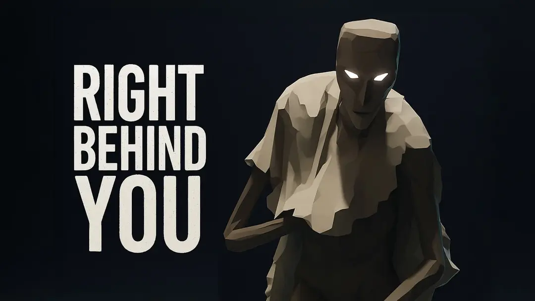 Right Behind You
